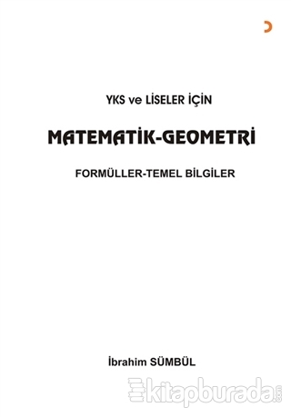 YKS ve Liseler İçin Matematik Geometri İbrahim Sümbül