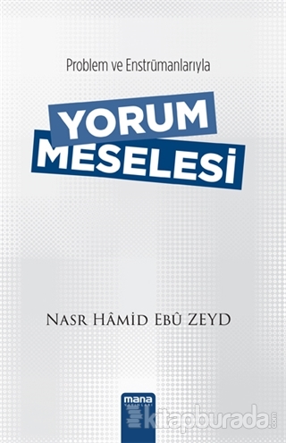 Yorum Meselesi Nasr Hamid Ebu Zeyd