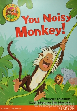 You Noisy Monkey! (Big Book)