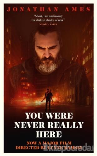 You Were Never Really Here Jonathan Ames