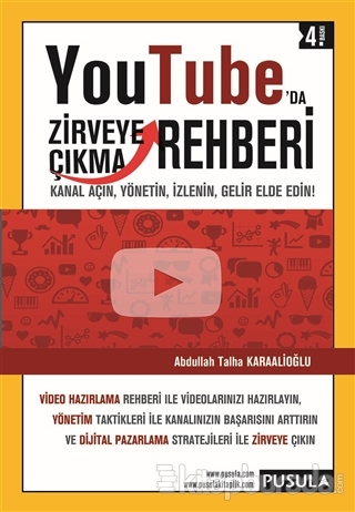 YouTube'da Zirveye Çıkma Rehberi %15 indirimli Abdullah Talha Karaalio