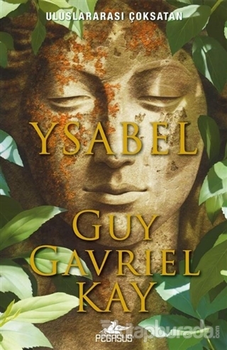 Ysabel Guy Gavriel Kay