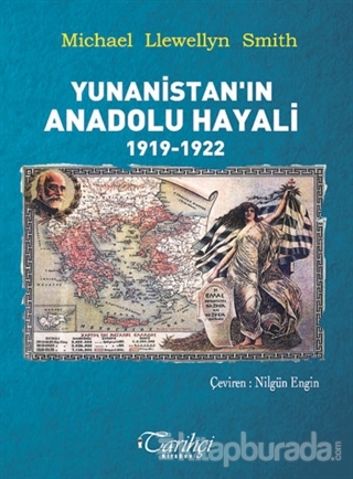 Yunanistan'ın Anadolu Hayali 1919-1922