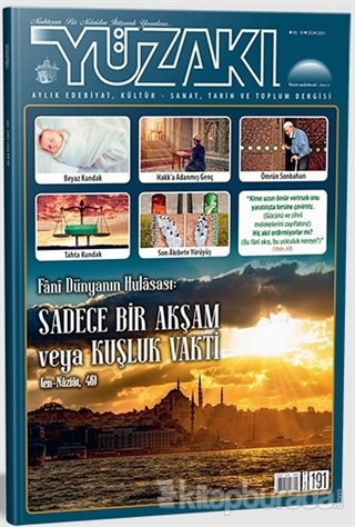 Yüzakı Aylık Edebiyat, Kültür, Sanat, Tarih ve Toplum Dergisi Sayı: 191 Ocak 2021