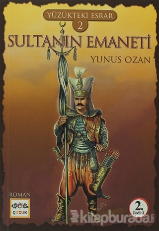 Yüzükteki Esrar 2 - Sultanın Emaneti Yunus Ozan
