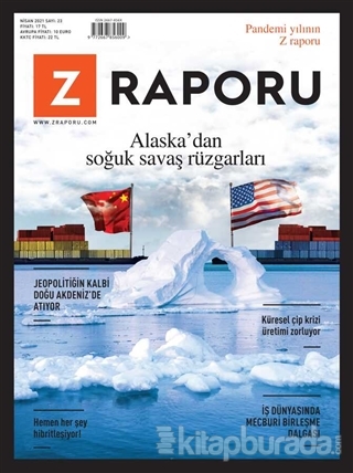 Z Raporu Dergisi Sayı: 23 Nisan 2021