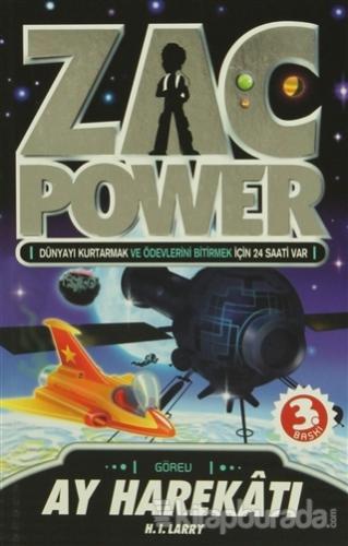 Zac Power 7 - Ay Harekatı %15 indirimli H. I. Larry