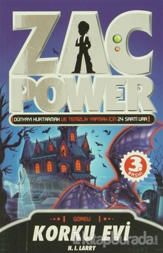 Zac Power 15 - Korku Evi %15 indirimli H. I. Larry