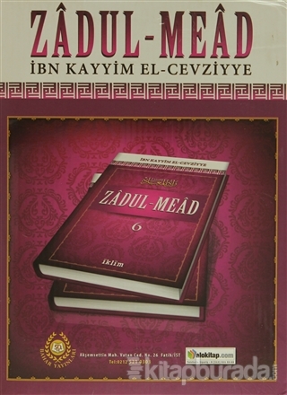 Zadul Mead (6 Cilt Takım), İbni Kayyım El Cevziyye (Ciltli)