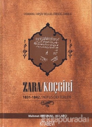Zara / Koçgiri - Osmanlı Arşiv Belgelerinde Zara - 2 (Ciltli)