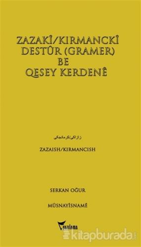 Zazaki/Kırmancki Destur Gramer Be Qesey Kerdene %15 indirimli Serkan O