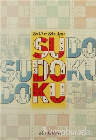 Zevkli ve Zeka Açıcı Sudoku %20 indirimli Sefa Saygılı