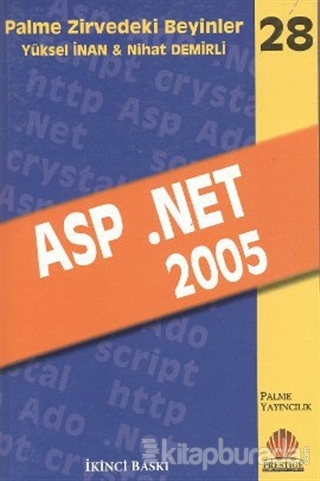 Zirvedeki Beyinler 28 ASP .NET 2005 %15 indirimli Nihat Demirli