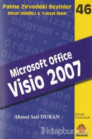 Zirvedeki Beyinler 46 Microsoft Office Visio 2007 %15 indirimli Ahmet 