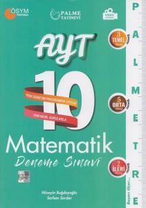 Palme Yayınları AYT Matematik Palmetre Serisi 10 Deneme Sınavı Palme Yayınları AYT Matematik Palmetre Serisi 10 Deneme Sınavı