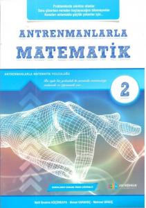 Antrenmanlarla Matematik  2 Antrenmanlarla Matematik  2