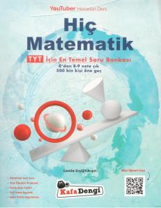 Kafadengi TYT Hiç Matematik Soru Bankası Kafadengi TYT Hiç Matematik Soru Bankası