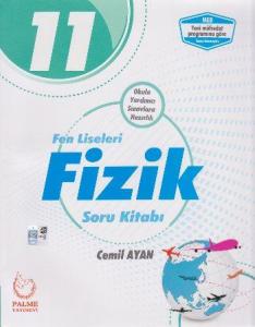 Palme 11. Sınıf Fen Liseleri Fizik Soru Kitabı Palme 11. Sınıf Fen Liseleri Fizik Soru Kitabı