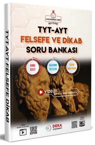 TYT AYT Felsefe ve Dikab Soru Bankası Deka Akademi