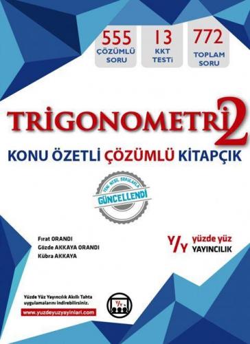 Yüzde Yüz Yayınları Trigonometri 2 Konu Özetli Çözümlü Fasikül