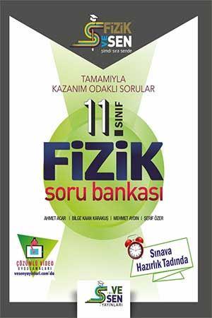 FİZİK VE SEN YAYINLARI 11 SINIF KAZANIM ODAKLI SORU BANKASI