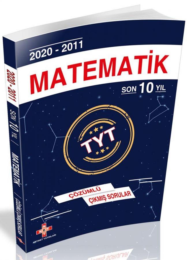 Artinet Yayinlari Tyt Matematik Son 10 Yil 2011 2020 Cikmis Sorular