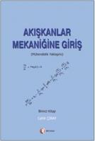 Akışkanlar Mekaniğine Giriş (Birinci Kitap)