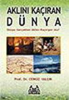 Aklını Kaçıran Dünya