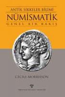 Antik Sikkeler Bilimi Nümismatik Antik Sikkeler Bilimi Nümismatik