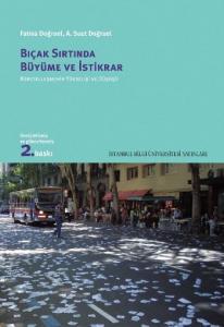 Bıçak Sırtında Büyüme ve İstikrar - Küreselleşmenin Yükselişi ve Düşüşü
