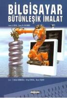 Bilgisayar Bütünleşik İmalat Bilgisayar Bütünleşik İmalat
