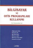 Bilgisayar ve Ofis Programları Kullanımı