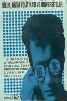 Bilim, Bilim Politikası ve Üniversiteler