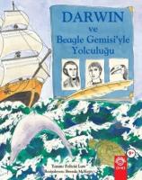 Darwin ve Beagle Gemisi'yle Yolculuğu (Ciltli)