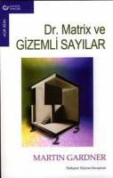 Dr. Matrix ve Gizemli Sayılar Dr. Matrix ve Gizemli Sayılar