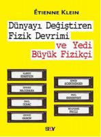 Dünyayı Değiştiren Fizik Devrimi ve Yedi Büyük Fizikçi