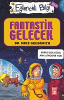 Fantastik Gelecek - Eğlenceli Bilgi 54 Fantastik Gelecek - Eğlenceli Bilgi 54