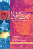Gross Pathology Handbook (Ciltli)