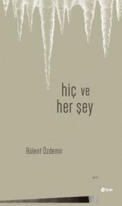 Hiç ve Her Şey