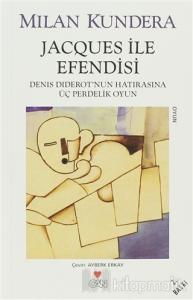 Jacques ile Efendisi