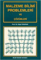 Malzeme Bilimi Problemleri ve Çözümleri