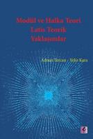Modül ve Halka Teori Latis Teorik Yaklaşımlar