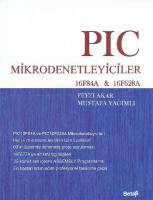 PIC Mikrodenetleyiciler 16F84A & 16F628A