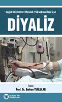 Sağlık Hizmetleri Meslek Yüksekokulları İçin Diyaliz