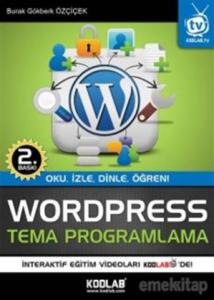WordPress Tema Programlama WordPress Tema Programlama