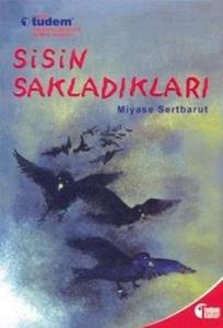 Sisin Sakladıkları