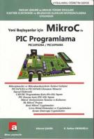 Yeni Başlayanlar İçin Mikroc ile PIC Programlama