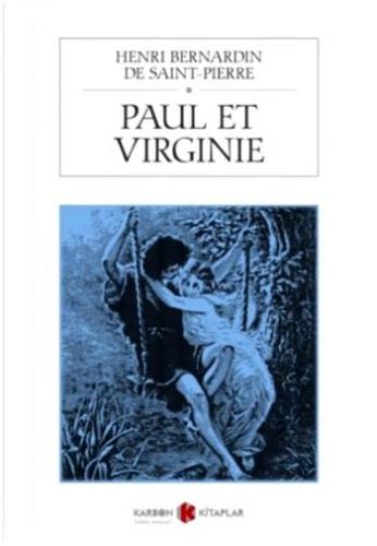 Paul et Virginie Henri Bernardin de Saint-Pierre