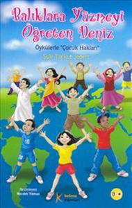 Balıklara Yüzmeyi Öğreten Deniz