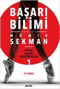 Başarı Bilimi (Büyük Başarı Araştırmaları 1)